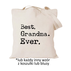 Best. Grandma. Ever.