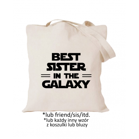 Best sister in the galaxy