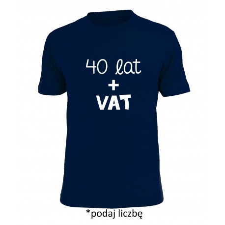 40 lat + VAT