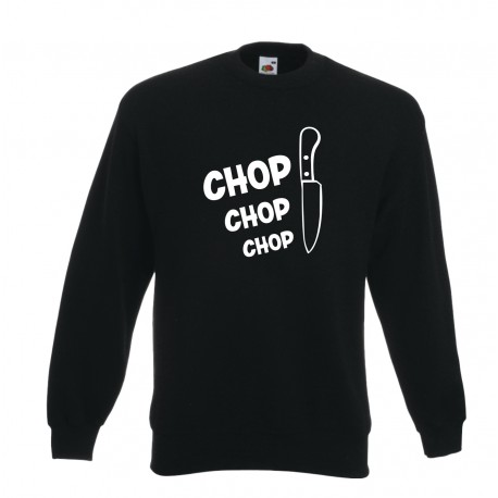 Chop chop chop