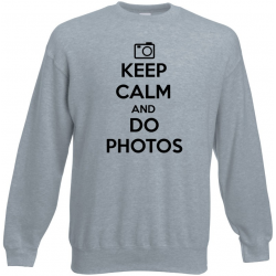 Keep calm and do photos